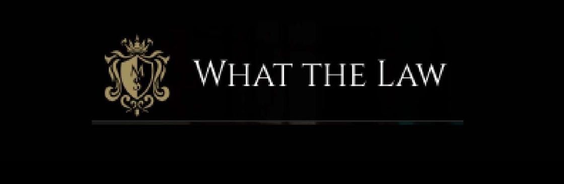 What The Law Cover Image