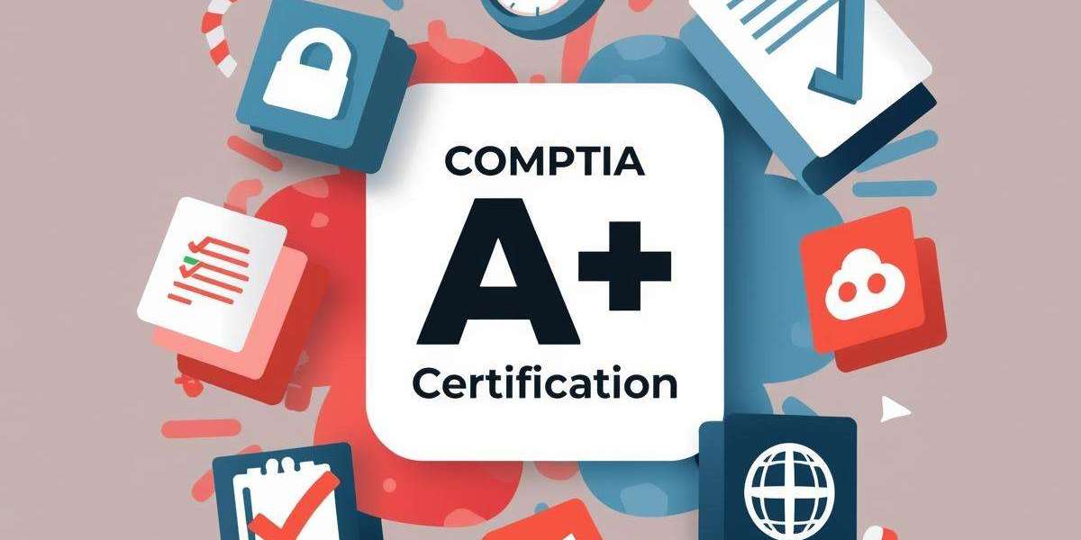 Why CompTIA A+ Certification Is the Best Starting Point for IT Beginners in 2026