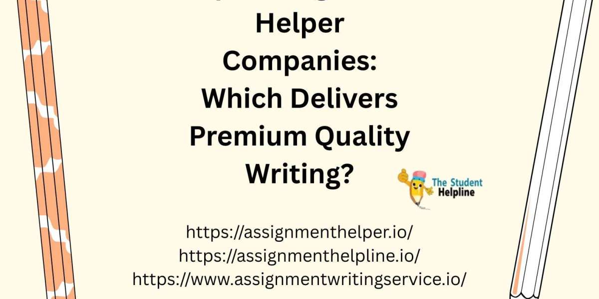 Top 3 Assignment Helper Companies: Which Delivers Premium Quality Writing?