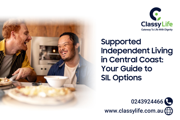 Supported Independent Living vacancy in Central Coast | Classy Life
